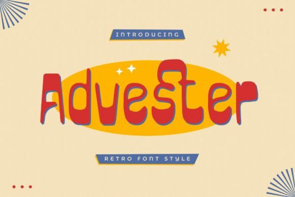 Advester: A Retro Display Font That Gives Your Brand Instant Charm