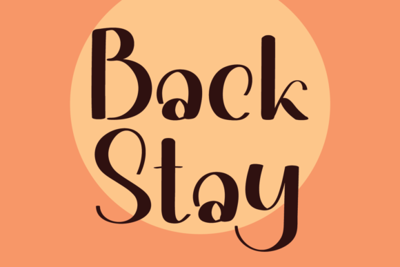 Back Stay: A Display Font That Elevates Editorial Design