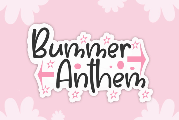 Bummer Anthem: A Display Font That Makes Your Campaigns Instantly Recognizable