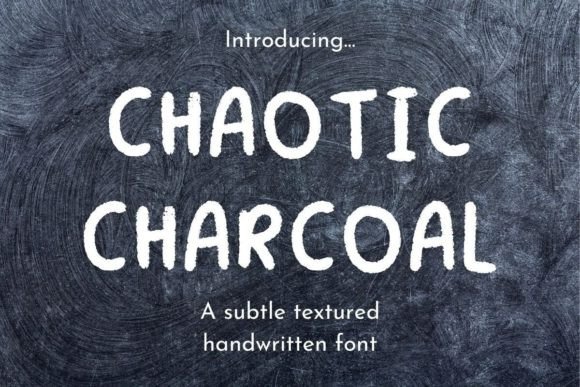 Chaotic Charcoal: A Display Font That Stands Out—Without Screaming