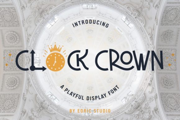 Clock Crown: A Playful Display Font for Digital Branding