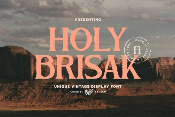 Holy Brisak: A Vintage Serif Display Font for Handmade Charm