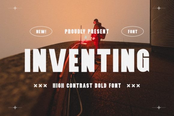 Inventing: A Display Font That Makes Your Brand Instantly Memorable