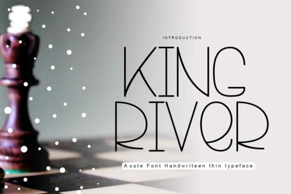 King River: A Display Font That Makes Your Brand Look Thoughtful