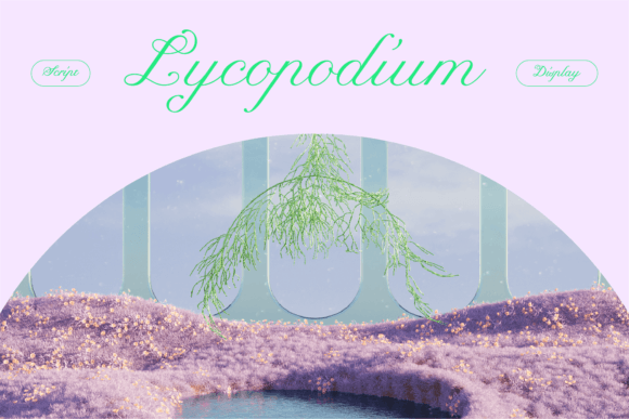 Lycopodium: A Display Font with Quiet Confidence