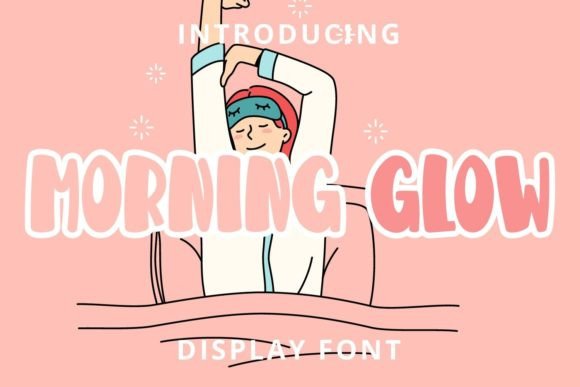 Morning Glow: A Display Font That Captures Attention Instantly