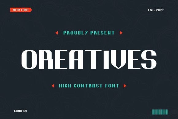 Oreatives: A High-Contrast Display Font That Cuts Through the Feed