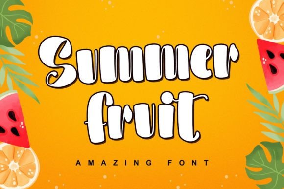 Summer Fruit: A Playful Display Font That Makes Your Brand Feel Fresh