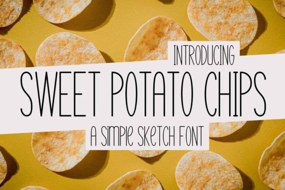 Sweet Potato Chips: A Display Font with Bite